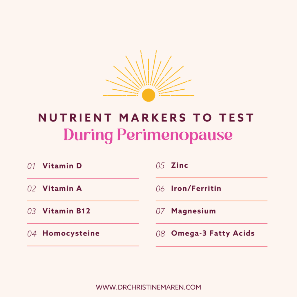 Nutrients to test in perimenopause